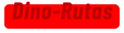Dino-Rutas